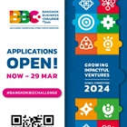 เชิญชวนเข้าร่วมการแข่งขัน แผนธุรกิจภาคภาษาอังกฤษ Bangkok Business Challenge 2024
